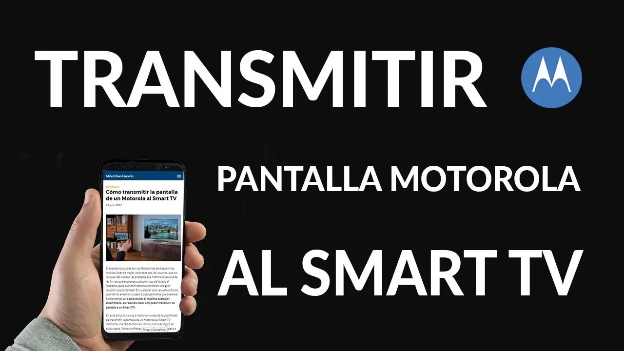 transmitir pantalla moto g6 a smart tv - Cómo puedo Transmitir la pantalla de mi motorola a Smart TV